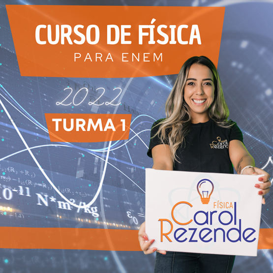 Física para o ENEM - TURMA 1 - 2023